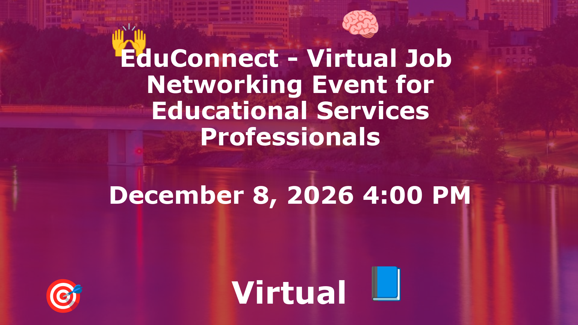 EduConnect - Virtual Job  Networking Event for Educational Services Professionals event image